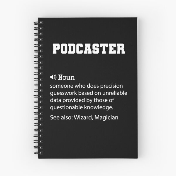 Item preview, Podcaster Definition, Funny Podcaster Quote, Cool gift for Podcaster lover designed and sold by ZAstore.