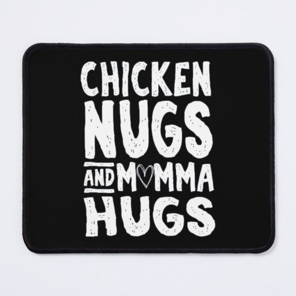 Item preview, Chicken Nugs And Mamma Hugs designed and sold by BeFaCtO.