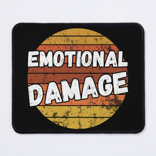 Item preview, Emotional damage designed and sold by stickmeok.