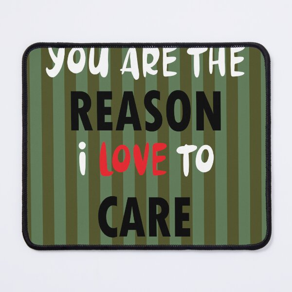 Item preview, you are the reason I love to ca designed and sold by zamona.