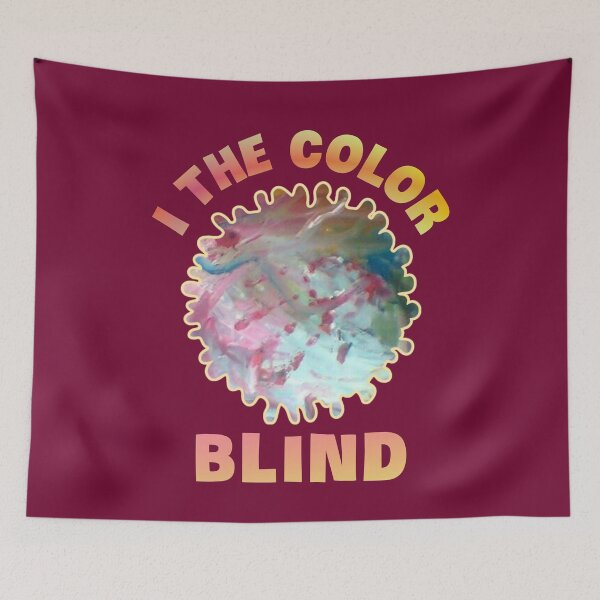 Item preview, I the colorblind. designed and sold by Umiska.