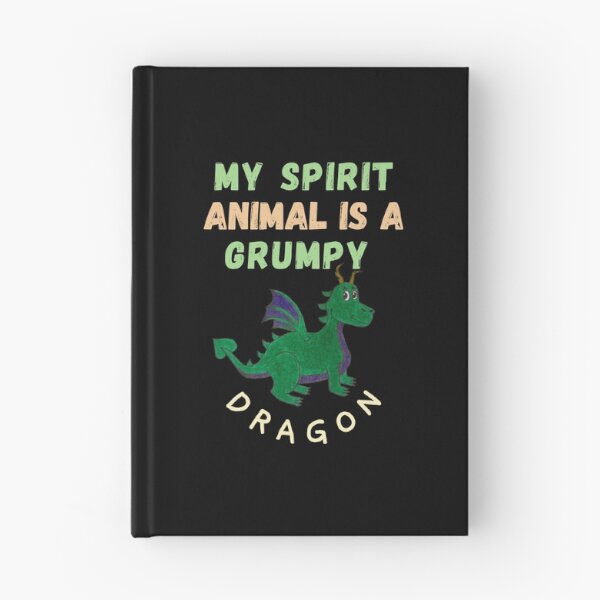 Item preview, my spirit animal is a grumpy dragon designed and sold by zakariyae.
