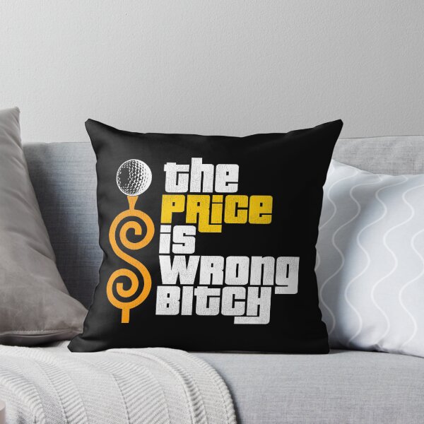 Item preview, The Price is Wrong! designed and sold by ourkid.