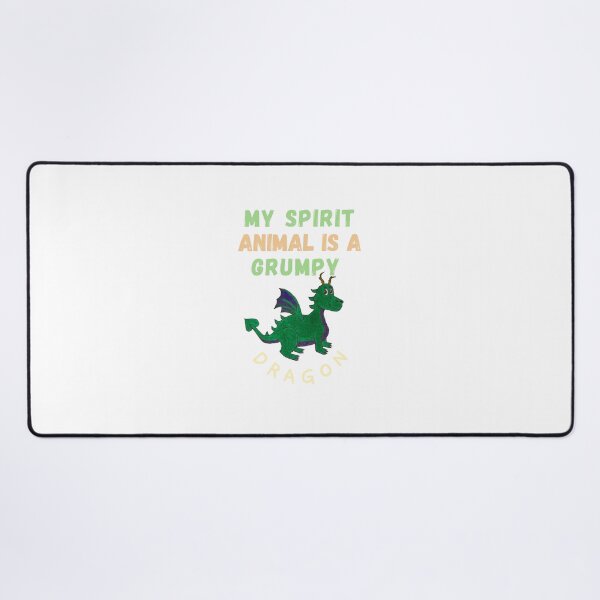 Item preview, my spirit animal is a grumpy dragon designed and sold by zakariyae.