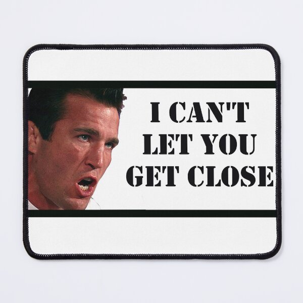 Item preview, Chael Sonnen I Can't Let You Get Close designed and sold by HootVault.
