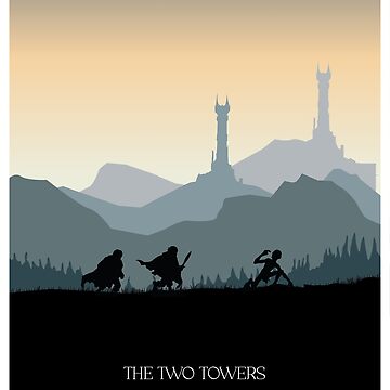 Lord of the Ring : the two towers Minimal poster Poster by manonpradier