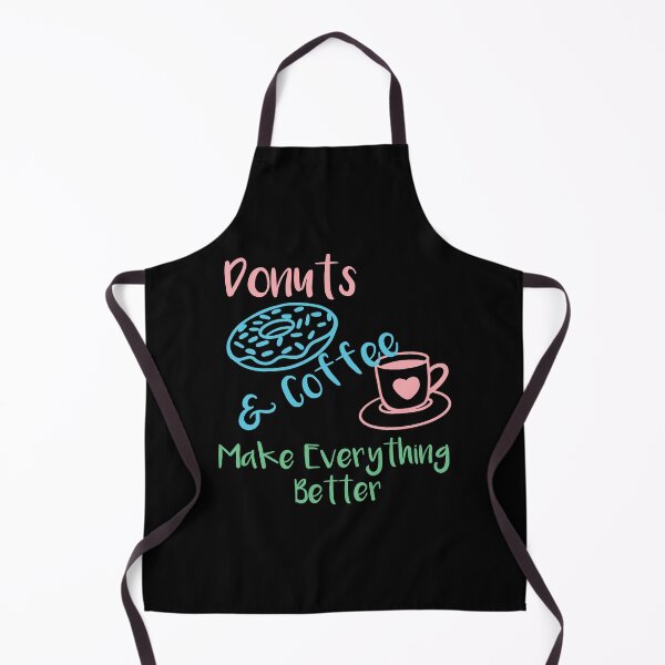 Item preview, donuts & coffee make everything better shirt , I love coffee and donuts shirt Donuts lovers Gift Idea Coffee Lover Shirt morning people Gift For Coffee & donuts Lover designed and sold by Laadel.
