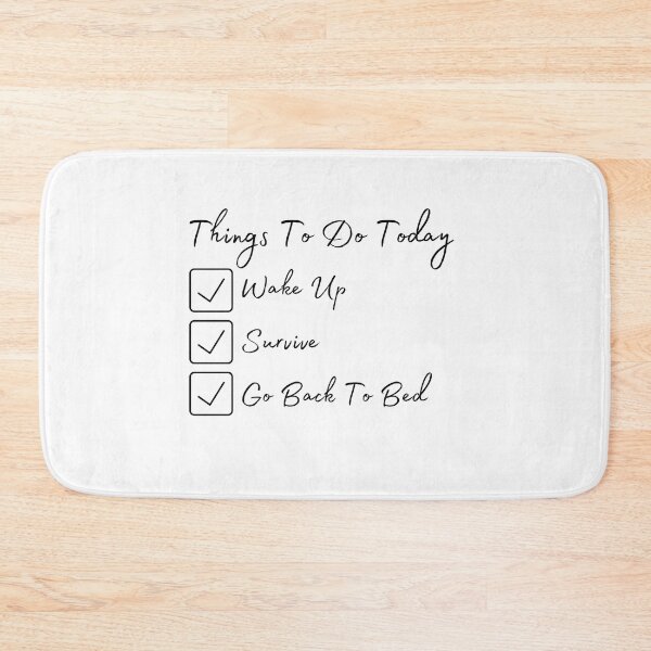 Item preview, Things to Do Today designed and sold by TThousand.