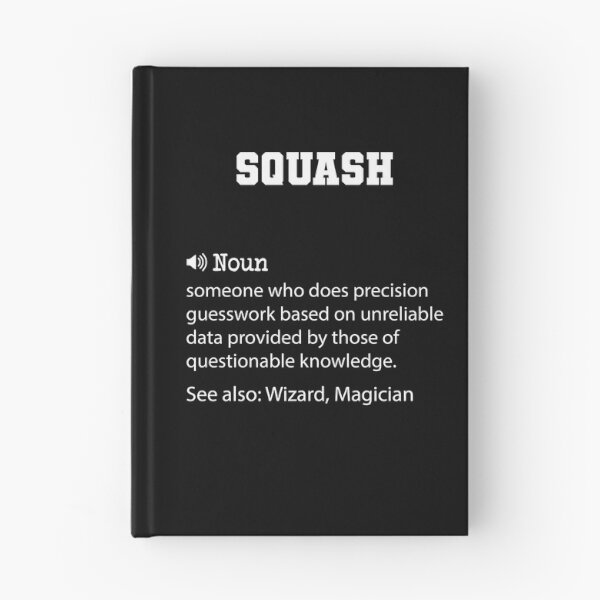 Item preview, Squash Definition, Funny Squash Quote, Cool gift for Squash lover designed and sold by ZAstore.