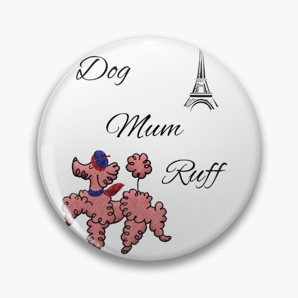Item preview, Dog Mum Ruff designed and sold by Elyora.