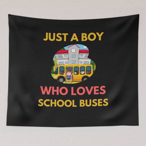 Item preview, JUST A BOY WHO LOVES SCHOOL BUSES designed and sold by BhavyaBathla.