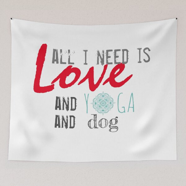 Item preview, All I Need Is Love And Yoga And A Dog designed and sold by chopola-shop.