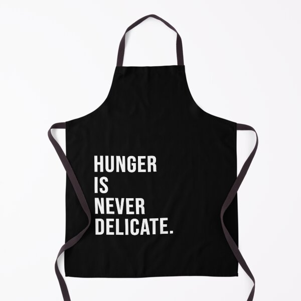 Artikelvorschau, Hunger is never delicate. entworfen und verkauft von Josh-X.