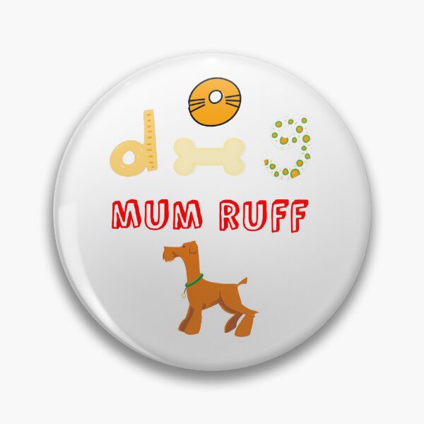 Item preview, DOG MUM RUFF designed and sold by Elyora.