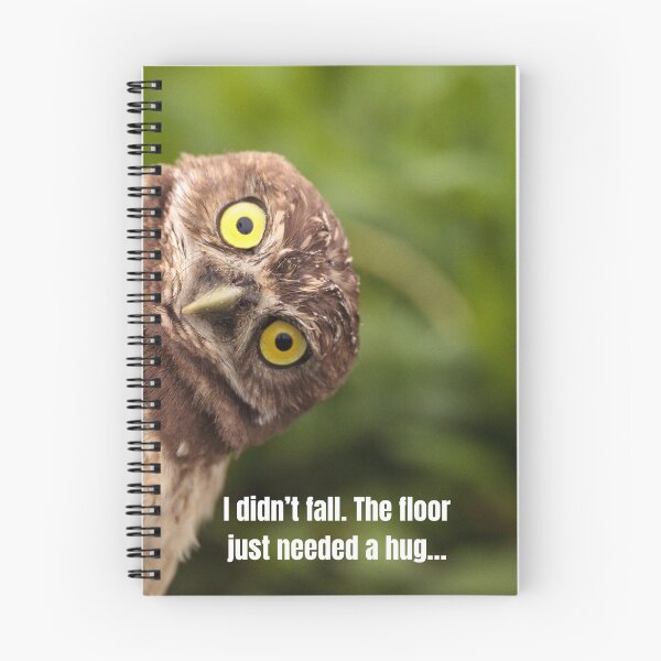 Item preview, funny picture of an owl with a funny quote to match designed and sold by Gaynor Burrows.