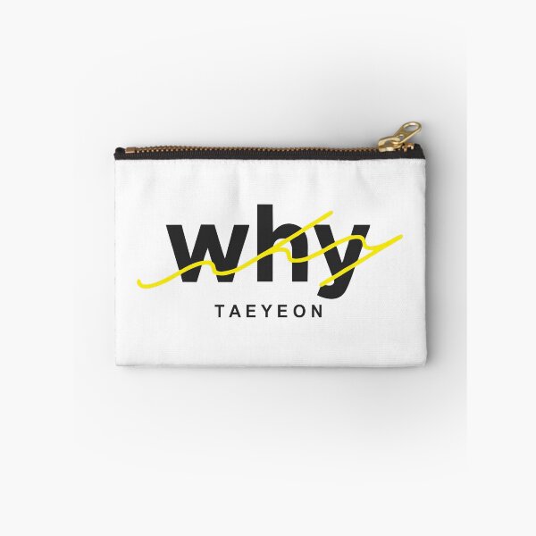 Item preview, WHY - Taeyeon designed and sold by yeongwonhikpop.