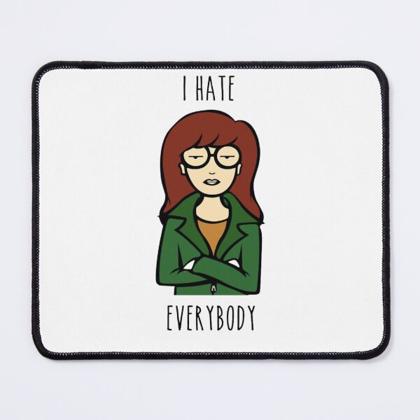 Item preview, I HATE EVERYBODY designed and sold by Makisat.