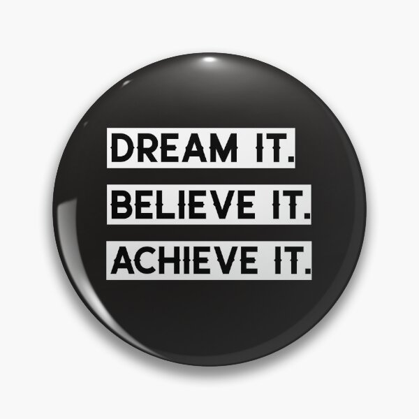 Item preview, Dream It. Believe It. Achieve It. designed and sold by Salimah Haji.
