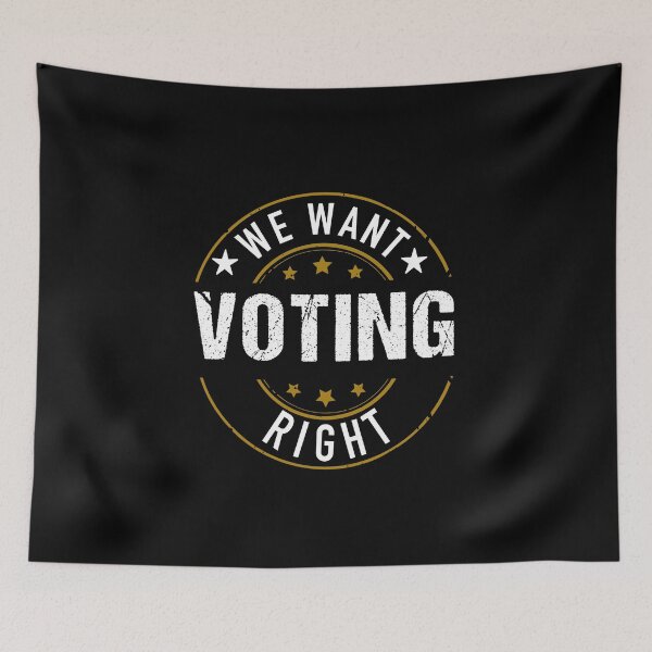 Item preview, We Want Voting Rights designed and sold by JooArtPrints  ★★★★★.