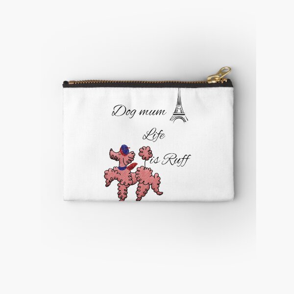 Item preview, DOG MUM LIFE IS RUFF designed and sold by Elyora.
