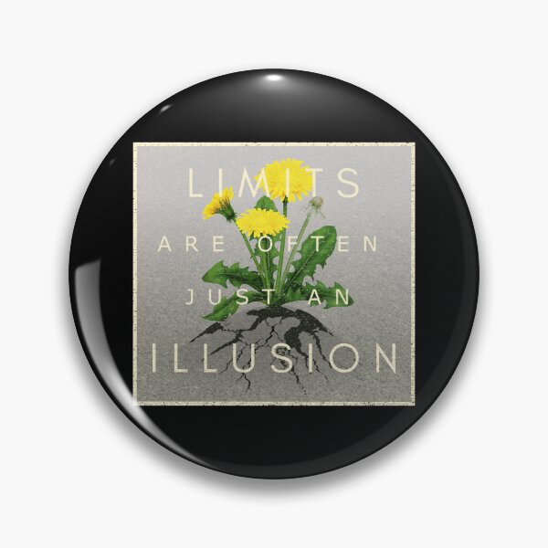 Item preview, Limits Are Just An Illusion Inspirational Saying designed and sold by CreatDifference.