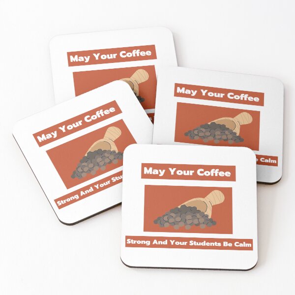 Item preview, May Your Coffee Be Strong And Your Students Be Calm designed and sold by JINRANIN.