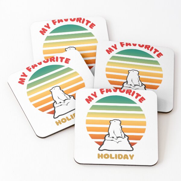 Item preview, My favorite holiday is GroundHog Day designed and sold by SamXDesigns.