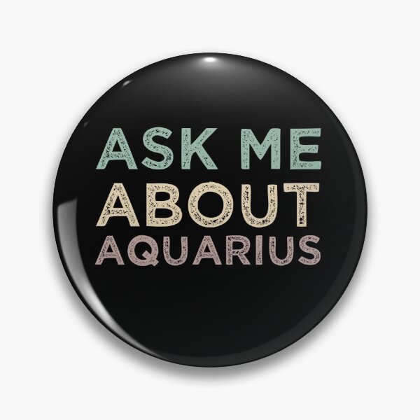 Item preview, Ask Me About Aquarius Funny Aquarius Zodiac designed and sold by medbdj.