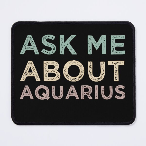 Item preview, Ask Me About Aquarius Funny Aquarius Zodiac designed and sold by medbdj.