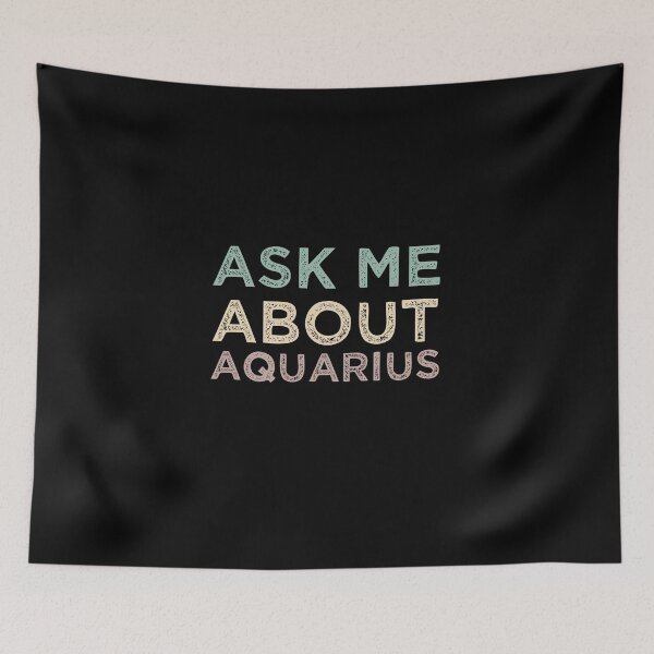Item preview, Ask Me About Aquarius Funny Aquarius Zodiac designed and sold by medbdj.