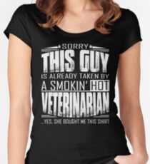 This guy is already taken by a smokin hot Veterinarian Women's Fitted Scoop T-Shirt