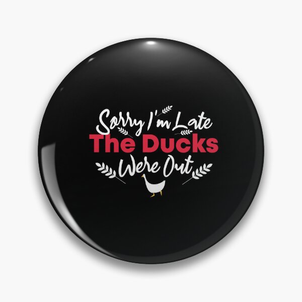 Item preview,  Vintage Retro Sorry I'm Late The Ducks Were Out Farmer designed and sold by Mer Yem.