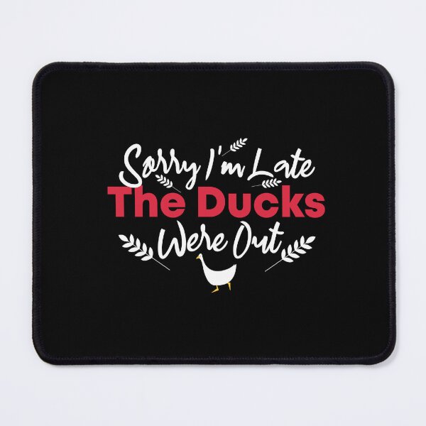 Item preview,  Vintage Retro Sorry I'm Late The Ducks Were Out Farmer designed and sold by Mer Yem.