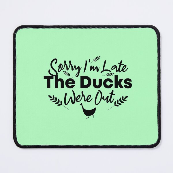 Item preview,  Vintage Retro Sorry I'm Late The Ducks Were Out Farmer designed and sold by Mer Yem.