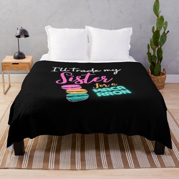 Item preview, Macarron,i'll trade my sister for a macaroon,funny quotes macarron designed and sold by behappysiempre.