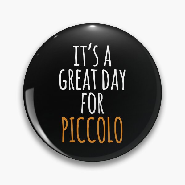 Item preview, It's a Great Day for Piccolo designed and sold by kindxinn.