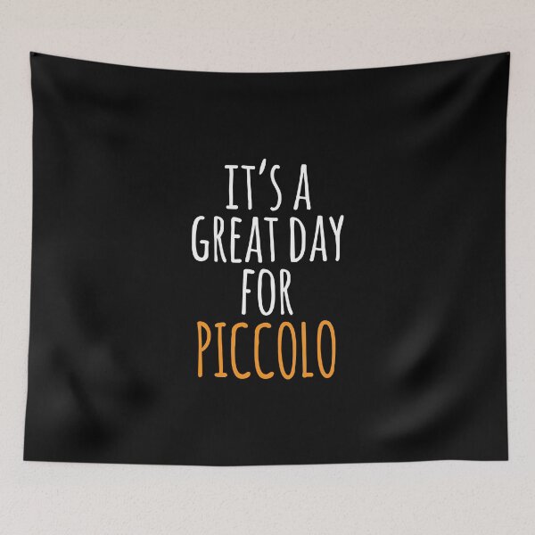 Item preview, It's a Great Day for Piccolo designed and sold by kindxinn.