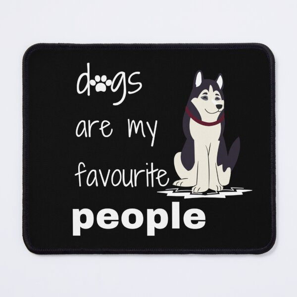 Item preview, dogs are my favorite people designed and sold by FASHIONMED49.