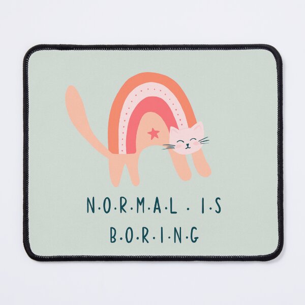 Item preview, Rainbow Cat | Normal is Boring | Green and Pink designed and sold by CarolFreire.