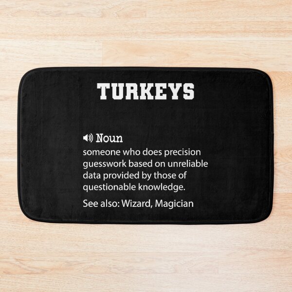 Item preview, Turkeys Definition, Funny Turkeys Quote, Cool gift for Turkeys lover designed and sold by ZAstore.
