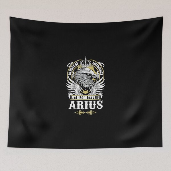 Item preview, Arius Name T Shirt - In Case Of Emergency My Blood Type Is Arius Gift Item Tee designed and sold by geniajmk13.
