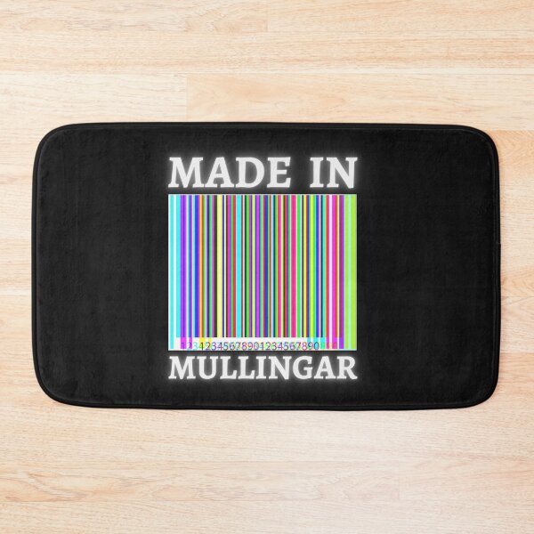 Item preview, Made in Mullingar  designed and sold by TheRightHonMP.