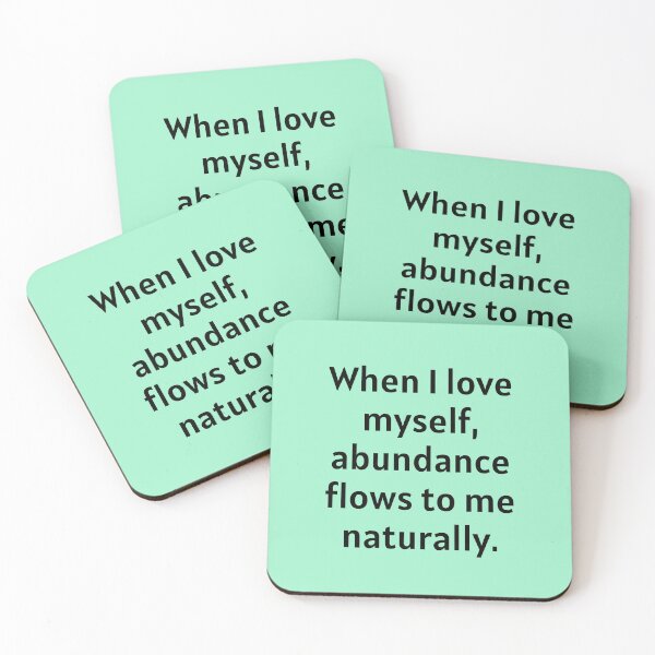 Item preview, When I Love Myself Abundance Flows To Me Naturally designed and sold by Manifest-Life.