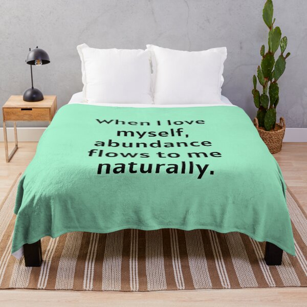 Item preview, When I Love Myself Abundance Flows To Me Naturally designed and sold by Manifest-Life.