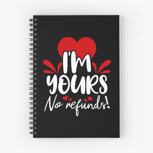 Item preview, Im Yours No Refunds designed and sold by ShopTr3ndy.