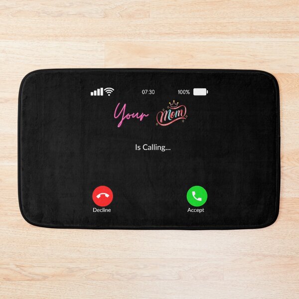 Item preview, Your Mom Is Calling, calling mom designed and sold by Benchamart.