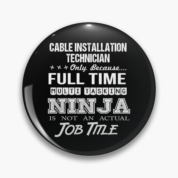 Item preview, Cable Installation Technician T Shirt - Ninja Job Gift Item Tee designed and sold by ritterdick.