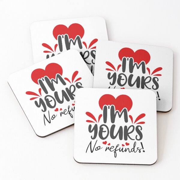 Item preview, Im Yours No Refunds designed and sold by ShopTr3ndy.