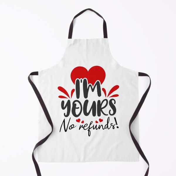 Item preview, Im Yours No Refunds designed and sold by ShopTr3ndy.