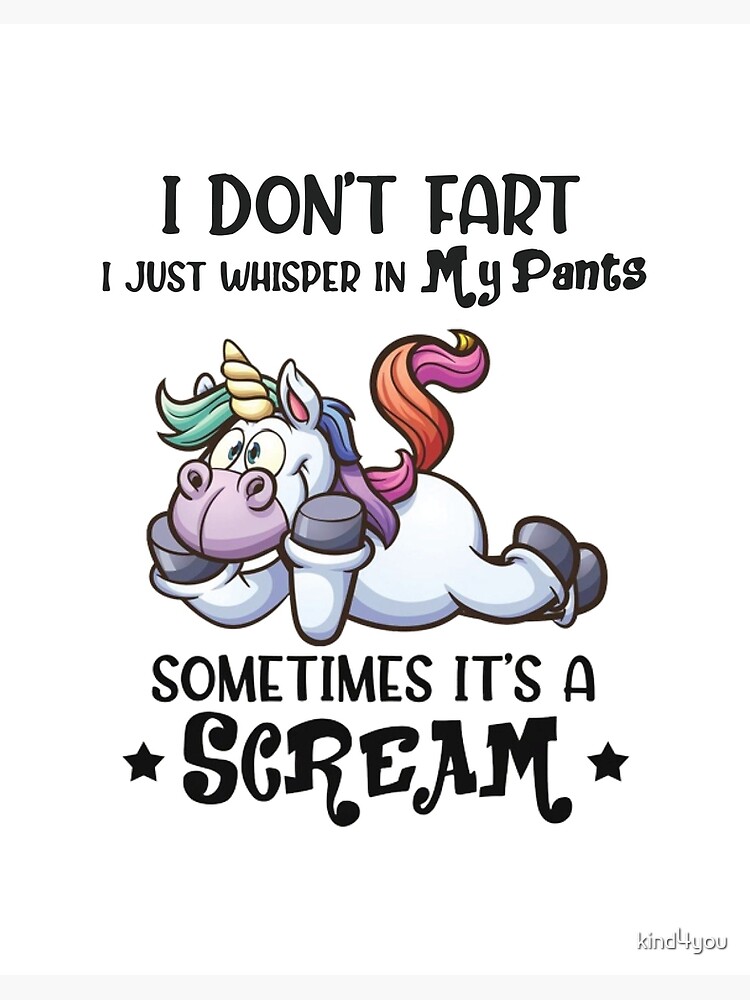 4.9 - i don't fart i just whisper in my pants sometimes it's a scream,  funny farter and fart lovers shirt Art Board Print for Sale by kind4you